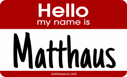 Hello my name is Matthaus png download