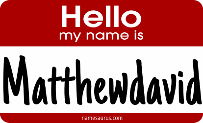 Hello my name is Matthewdavid png download