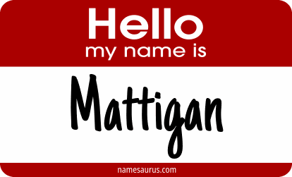Hello my name is Mattigan png download