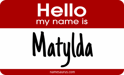 Hello my name is Matylda png download
