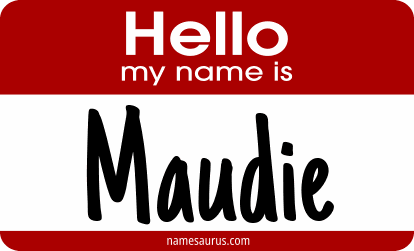 Hello my name is Maudie png download