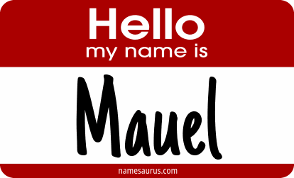 Hello my name is Mauel png download