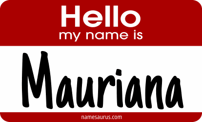 Hello my name is Mauriana png download