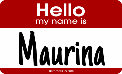Hello my name is Maurina png download