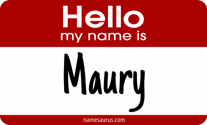 Hello my name is Maury png download