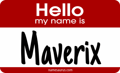 Hello my name is Maverix png download