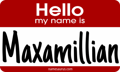 Hello my name is Maxamillian png download