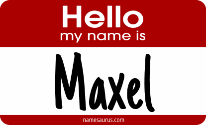 Hello my name is Maxel png download