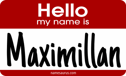 Hello my name is Maximillan png download