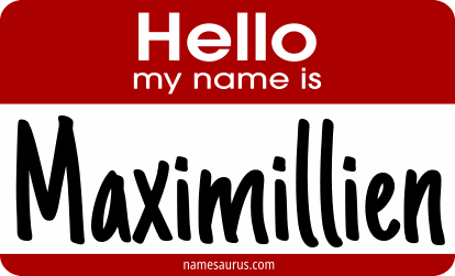 Hello my name is Maximillien png download