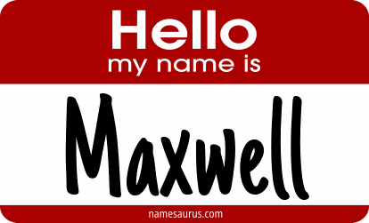 Hello my name is Maxwell png download