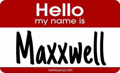 Hello my name is Maxxwell png download