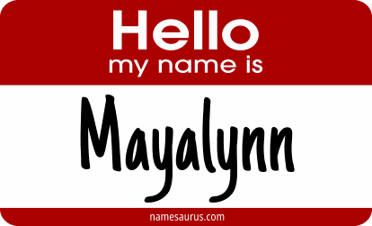 Hello my name is Mayalynn png download