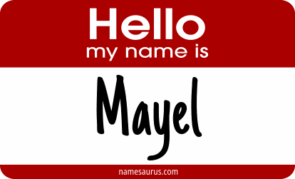 Hello my name is Mayel png download