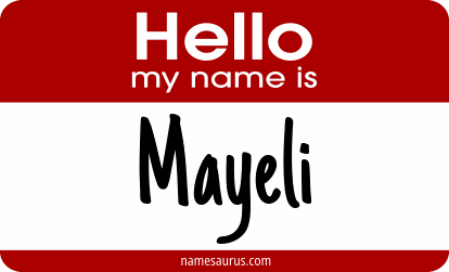 Hello my name is Mayeli png download