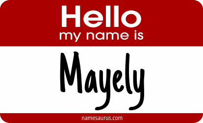 Hello my name is Mayely png download