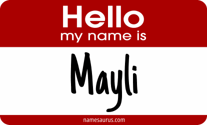 Hello my name is Mayli png download