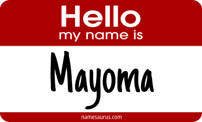 Hello my name is Mayoma png download