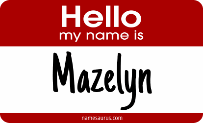 Hello my name is Mazelyn png download