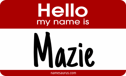 Hello my name is Mazie png download