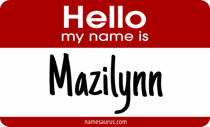 Hello my name is Mazilynn png download