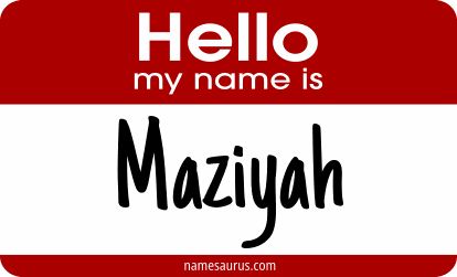 Hello my name is Maziyah png download