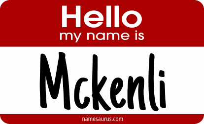 Hello my name is Mckenli png download