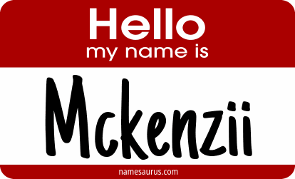 Hello my name is Mckenzii png download