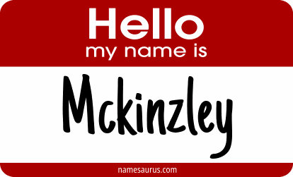 Hello my name is Mckinzley png download
