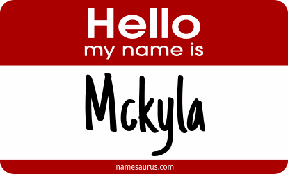 Hello my name is Mckyla png download