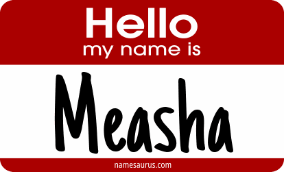 Hello my name is Measha png download