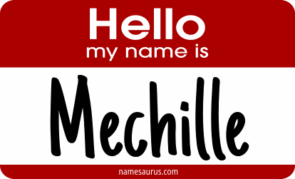 Hello my name is Mechille png download