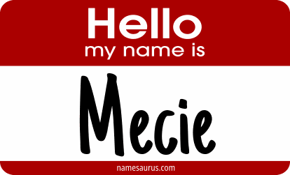 Hello my name is Mecie png download