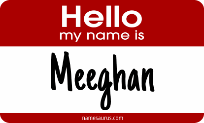 Hello my name is Meeghan png download