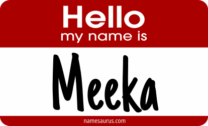 Hello my name is Meeka png download