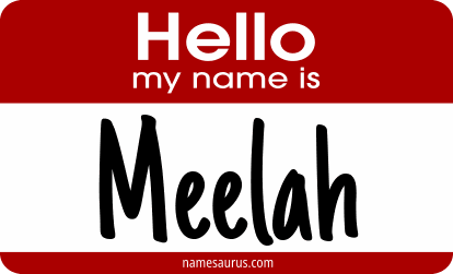Hello my name is Meelah png download