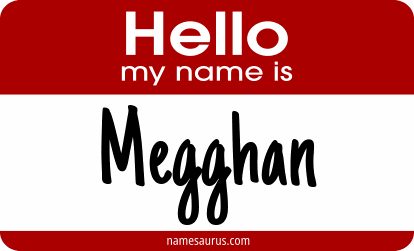 Hello my name is Megghan png download