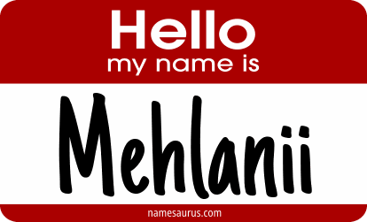 Hello my name is Mehlanii png download