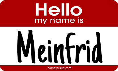 Hello my name is Meinfrid png download