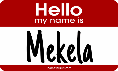Hello my name is Mekela png download