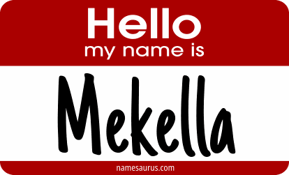 Hello my name is Mekella png download