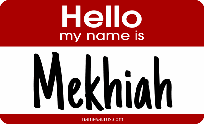 Hello my name is Mekhiah png download