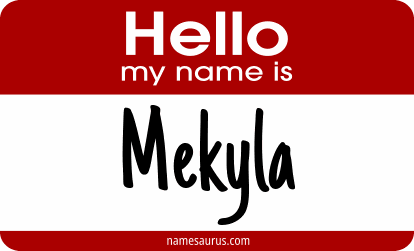 Hello my name is Mekyla png download