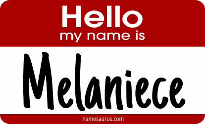 Hello my name is Melaniece png download