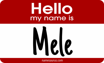 Hello my name is Mele png download