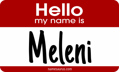 Hello my name is Meleni png download