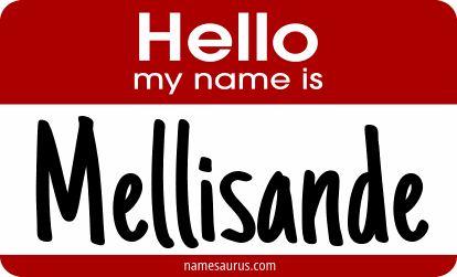 Hello my name is Mellisande png download