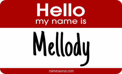 Hello my name is Mellody png download