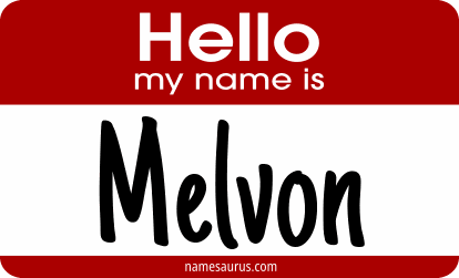Hello my name is Melvon png download