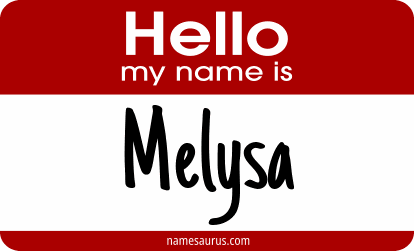 Hello my name is Melysa png download